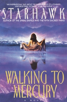 Walking to Mercury - Book #2 of the Maya Greenwood