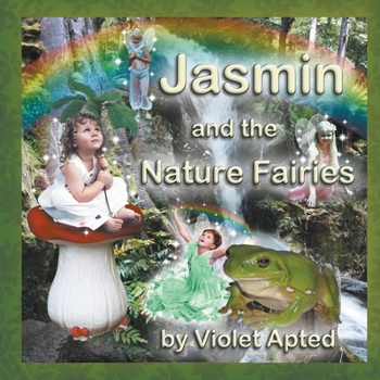 Paperback Jasmin and the Nature Fairies Book