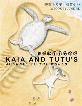 Paperback Kaia and Tutu's Journey to the World Book