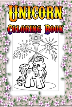 Unicorn Coloring Book: Magical Unicorn Coloring Books Gift for birthday Girls, boys
