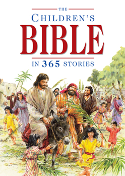 Hardcover The Children's Bible in 365 Stories Book