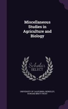 Hardcover Miscellaneous Studies in Agriculture and Biology Book