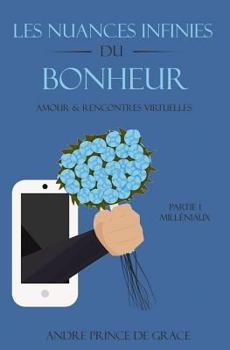 Paperback Les nuances infinies du bonheur [French] Book