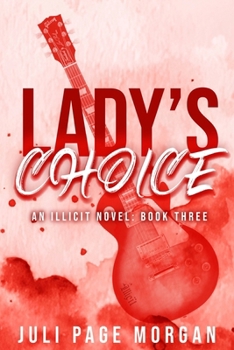 Paperback Lady's Choice (Illicit Series) Book