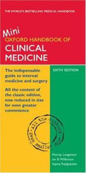 Paperback The Oxford Handbook of Clinical Medicine: Mini Edition (Oxford Handbooks Series) Book