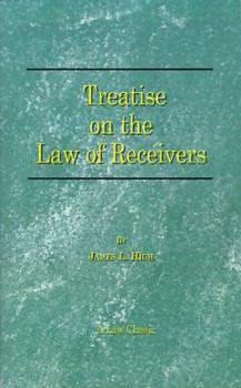 Paperback A Treatise on the Law of Receivers Book