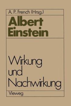 Paperback Albert Einstein Wirkung Und Nachwirkung [German] Book