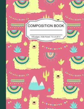 Paperback Composition Notebook: Cute Wide Ruled Paper Lined Notebook Pink Journal Supercute Yellow Llamas for Teens Kids Students Back to School 7.5 x Book