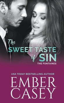 The Sweet Taste of Sin - Book #1 of the Fontaines #0.5