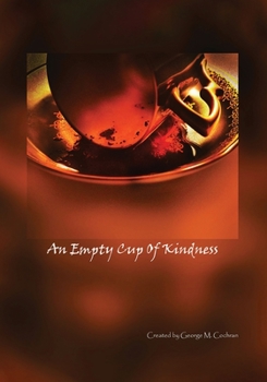 Paperback An Empty Cup of Kindness Book