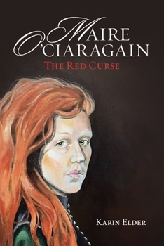 Paperback Maire O' Ciaragain: The Red Curse Book