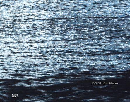 Hardcover Jochen Hein: Reflexion Book