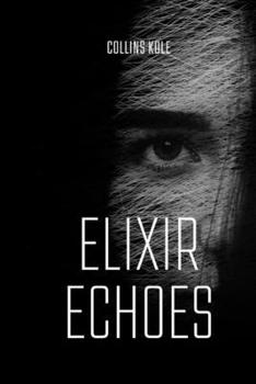 Paperback Elixir Echoes Book