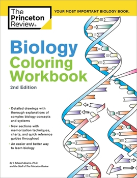 Paperback Biology Coloring Workbook, 2nd Edition: An Easier and Better Way to Learn Biology Book