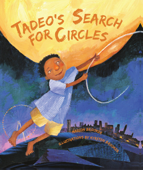 Paperback Tadeo's Search for Circles Book