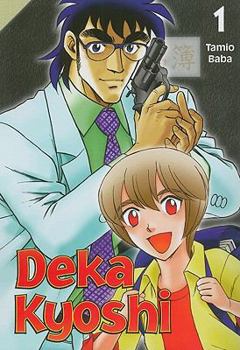 Paperback Deka Kyoshi, Volume 1 Book