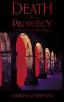Paperback Death by Prophecy: A Connor Hawthorne Mystery Book