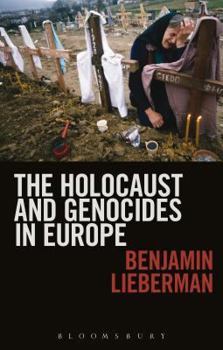 Paperback The Holocaust and Genocides in Europe Book