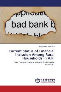 Paperback Current Status of Financial Inclsuion Among Rural Households in A.P. Book