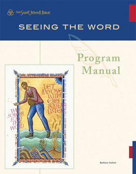 Paperback Seeing the Word: Program Manual Book