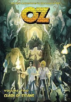 Paperback OZ - Volume Two: Clash of Titans Book