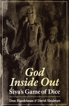 Paperback God Inside Out: &#346;iva's Game of Dice Book