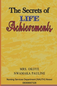 Paperback The Secrets of Life Achievements Book