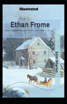 Paperback Ethan Frome Illustrated Book
