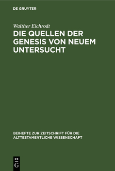 Hardcover Die Quellen Der Genesis Von Neuem Untersucht [German] Book