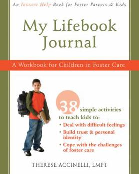 Paperback My Lifebook Journal: A Workbook for Children in Fostercare [With CDROM] Book