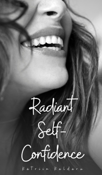 Hardcover Radiant Self-Confidence Book