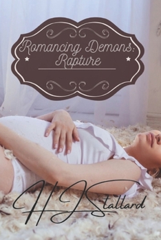 Paperback Romancing Demons: Rapture Book