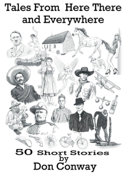 Paperback Tales From Here There and Everywhere Book