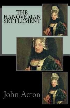 Paperback The Hanoverian Settlement Book