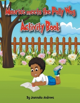 Paperback Maurice meets the Polly Wog Activity Book