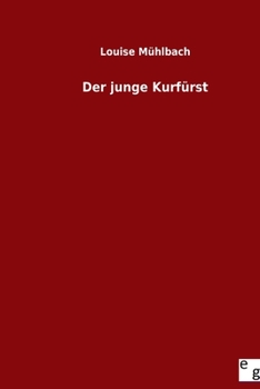 Paperback Der junge Kurfürst [German] Book