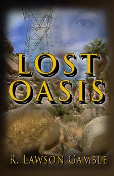 Paperback Lost Oasis (Zack Tolliver, FBI) Book