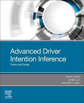 Paperback Advanced Driver Intention Inference: Theory and Design Book
