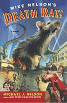 Paperback Mike Nelson's Death Rat! Book