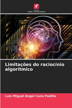 Paperback Limitações do raciocínio algorítmico [Portuguese] Book