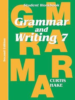 Paperback Grammar & Writing Student Workbook Grade 7 2nd Edition Book