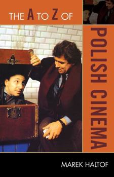 Paperback The A to Z of Polish Cinema Book