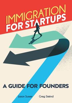 Paperback Immigration for Startups: A Guide for Founders Book
