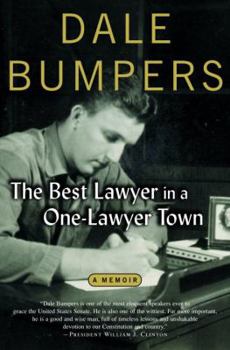 Hardcover The Best Lawyer in a One-Lawyer Town: A Memoir Book