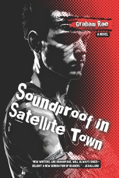 Paperback Soundproof in Satellite Town Book