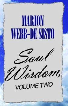 Paperback Soul Wisdom, Volume Two Book