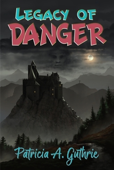 Paperback Legacy of Danger Book