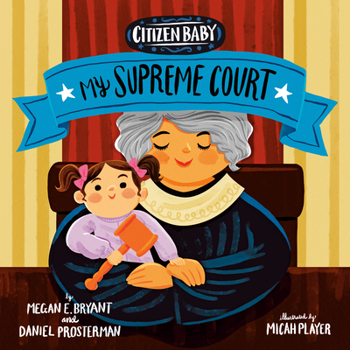 Board book Citizen Baby: My Supreme Court Book
