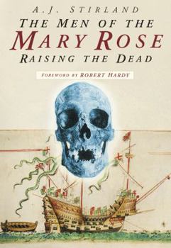 Paperback The Men of the Mary Rose: Raising The Dead Book