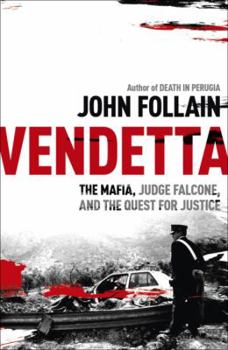 Paperback Vendetta: The Mafia, Judge Falcone, and the Hunt for Justice Book
